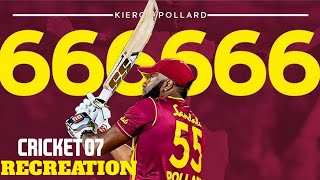 KIERON POLLARD 6 BOWLS 6 SIXES CRICKET 07 RECREATION [upl. by Bartel]