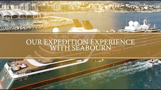 Luxury Expedition Cruise Experience with Seabourn [upl. by Mikkanen]