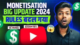 Big Youtube Monetization Update 2024  Rules बदल गया [upl. by Eelrefinnej]