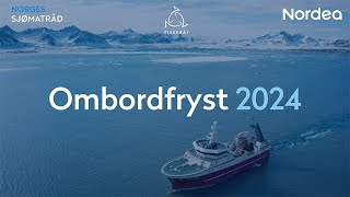 Ombordfrystkonferansen 2024 [upl. by Parrish469]