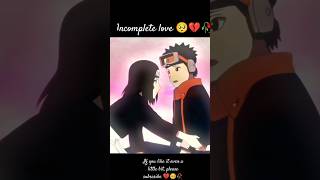 Ja humse juda hoke x obito and rin sad edit ♥️🥺🥀yt naruto obitoandrin jahumsejudahoke [upl. by Nerrual619]