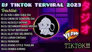 DJ TIKTOK VIRAL 2023  DJ A SU LAMA SUKA DIA  DJ CIKINI KE GONDANG DIA MASHUP  REMIX FULL ALBUM 🎵 [upl. by Eirual]