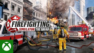 Firefighting Simulator  The Squad  Release Trailer [upl. by Sew]