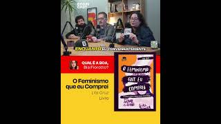 O Feminismo Que eu Comprei  Lila Cruz Livro ➜ QUAL É A BOA [upl. by Lokkin]