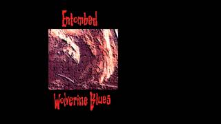 Entombed  Wolverine Blues [upl. by Didi]