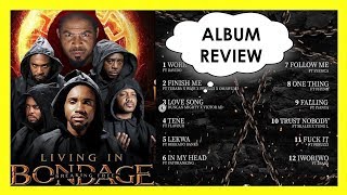 LIVING IN BONDAGE SOUNDTRACK  Album Review  Larry Gaga 2Face Idibia Davido Patoranking Skales [upl. by Saberhagen]