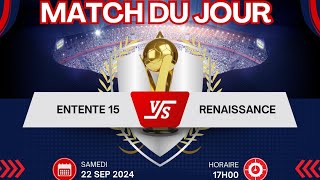 ENTENTE 15 VS RENAISSANCE  Coupe Maire Tamba [upl. by Rudelson]