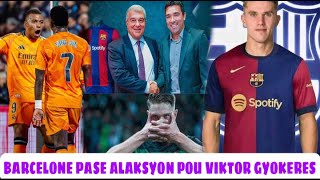 Barcelone pase alaksyon pou Viktor Gyokeresske Barcelone paka jwe san Yamal Fred fache pou Vini [upl. by Aseral]