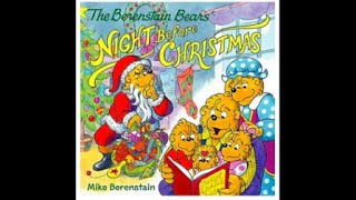 The Berenstain Bears Night Before Christmas [upl. by Lonna]