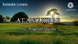 At Ang Hirap Karaoke  Angeline Quinto karaoke karaokerlovers [upl. by Eitisahc]