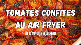 Tomates confites  AirFryer [upl. by Ahterahs724]