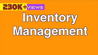 Inventory Management  Concepts Examples and Solved Problems [upl. by Asusej]