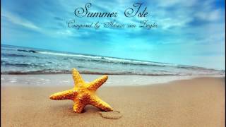 Relaxing Tropical Music  Summer Isle [upl. by Elberfeld]