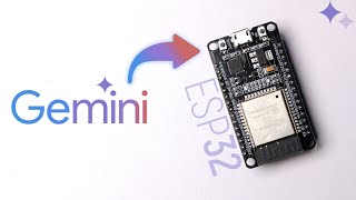 Running Gemini AI on ESP32🔥🔥 [upl. by Amathiste728]