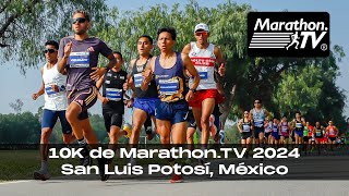 CARRERA 10K INTERNACIONAL DE MARATHONTV 2024 [upl. by Adnac31]