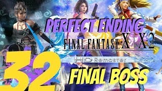 Final Fantasy X2 HD Remaster English Walkthrough Part 32  Final Boss amp Perfect Ending [upl. by Rosalie]