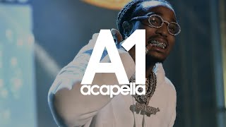 Quavo  Shooters Inside My Crib Acapella  Vocals Only 132bpm [upl. by Inneg]