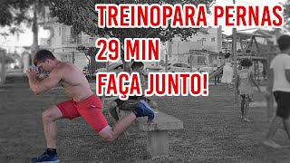 Treino para Pernas  29 min  Faça junto  INTERMEDIÁRIO [upl. by Fortunia711]