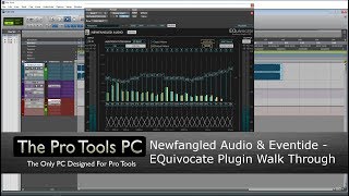 Newfangled Audio amp EventideEQuivocate Plugin Walkthrough [upl. by Derrick]