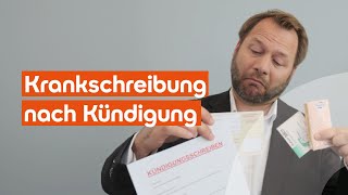 Krankschreibung nach Kündigung [upl. by Voltmer841]