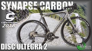 CANNONDALE SYNAPSE CARBON ULTEGRA Di2 Disc  2018 [upl. by Emalee185]