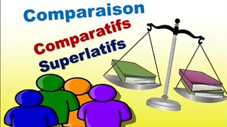 Les comparatifs et les superlatifs languefrançaise [upl. by Togram503]