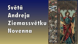 Sv Andreja Ziemassvētku Novenna [upl. by Motteo]