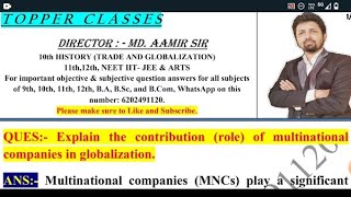 Explain the contribution role of multinational companies in globalization [upl. by Andromede]