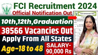 FCI RECRUITMENT 2024 Out  FOOD DEPARTMENT RECRUITMENT 2024FCI VACANCY 2024GOVT JOBS DEC 2024 [upl. by Erminie]