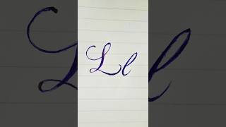 How to write L in Cursive Writing  az cursive handwriting prac shorts handwriting fountainpen [upl. by Sucitivel747]