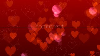 フリー素材FreeFootage ハートの背景  Floating Heart background 4 patterns 4K60fps [upl. by Gabbey81]