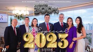 Projeto 300 Especial Final de Ano 2023 [upl. by Tedd751]