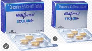 MANforce STAYLONG Tablets Dapoxetine amp Sildenafil Tablets [upl. by Yebba]