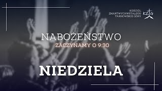 Nabożeństwo niedzielne 24112024  KZTG [upl. by Nilrac820]