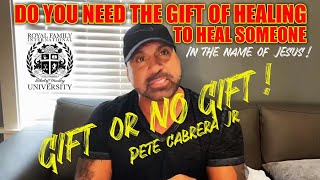 Do you need the gift of healing to heal someone in the name of Jesus [upl. by Noimad]