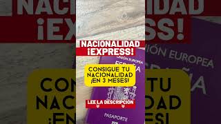 ✅ NACIONALIDAD EXPRESS 🇪🇸 nacionalidadespañola nacionalidad [upl. by Zulch]