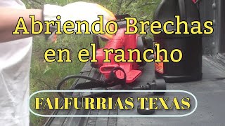 FalfurriasTexas Abriendo Brechas en el Rancho [upl. by Odranoel]