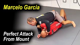 How To Do Perfect Attack From Mount In Jiu Jitsu by Marcelo Garcia [upl. by Eeima]