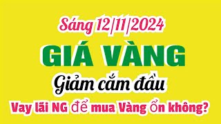 Giá vàng hôm nay 9999 ngày 12 tháng 11 năm 2024 GIÁ VÀNG NHẪN 9999 Bảng giá vàng 24k 18k 14k 10k [upl. by Adnalor]