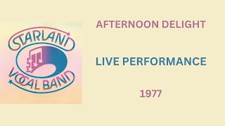 Starland Vocal BandAfternoon Delight Live Downtown Georgetown Washington D C 1977 [upl. by Jacobs]