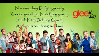 glee  defying gravity lyrics [upl. by Eniamurt568]