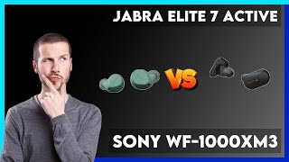 Jabra Elite 7 Active vs Sony WF1000XM3 Comparison [upl. by Inot]