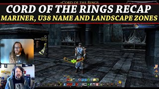 LOTROCord of the Rings Recap wOnnMM September 15th  Mariner U38 Corsairs of Umbar Landscape [upl. by Cicily606]