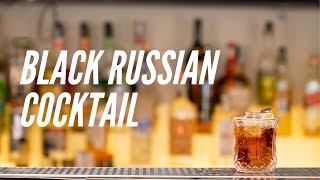 BLACK RUSSIAN COCKTAIL [upl. by Lenssen]