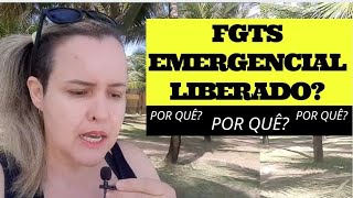 FGTS emergencial 2021 liberado Por quê [upl. by Ana365]