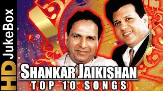 ShankarJaikishan  Top 10 Songs  Best Bollywood Evergreen Songs  Old Hindi Songs Collection [upl. by Trini]