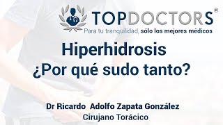 Hiperhidrosis  Sudoración excesiva ¿Por qué sudo tanto [upl. by Loos]