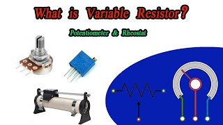 What is Variable Resistor Potentiometer amp Rheostat [upl. by Xever]