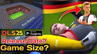 Everything About Dream League Soccer 2025  DLS 25 Game Size amp Release Date [upl. by Damour]