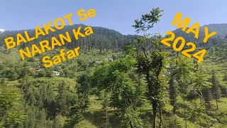 Balakot to Naran City naran narankaghan balakot mountains mountian northernareasofpakistan [upl. by Bunch]